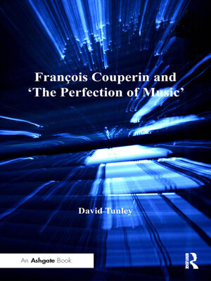 cover image of François Couperin and 'The Perfection of Music'